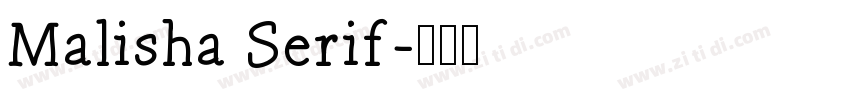 Malisha Serif字体转换